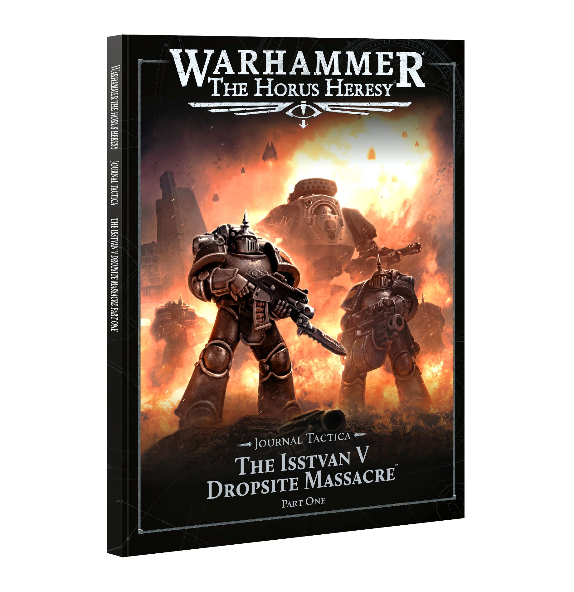 Horus Heresy: Journal Tactica: The Isstvan V Dropsite Massacre – Part One