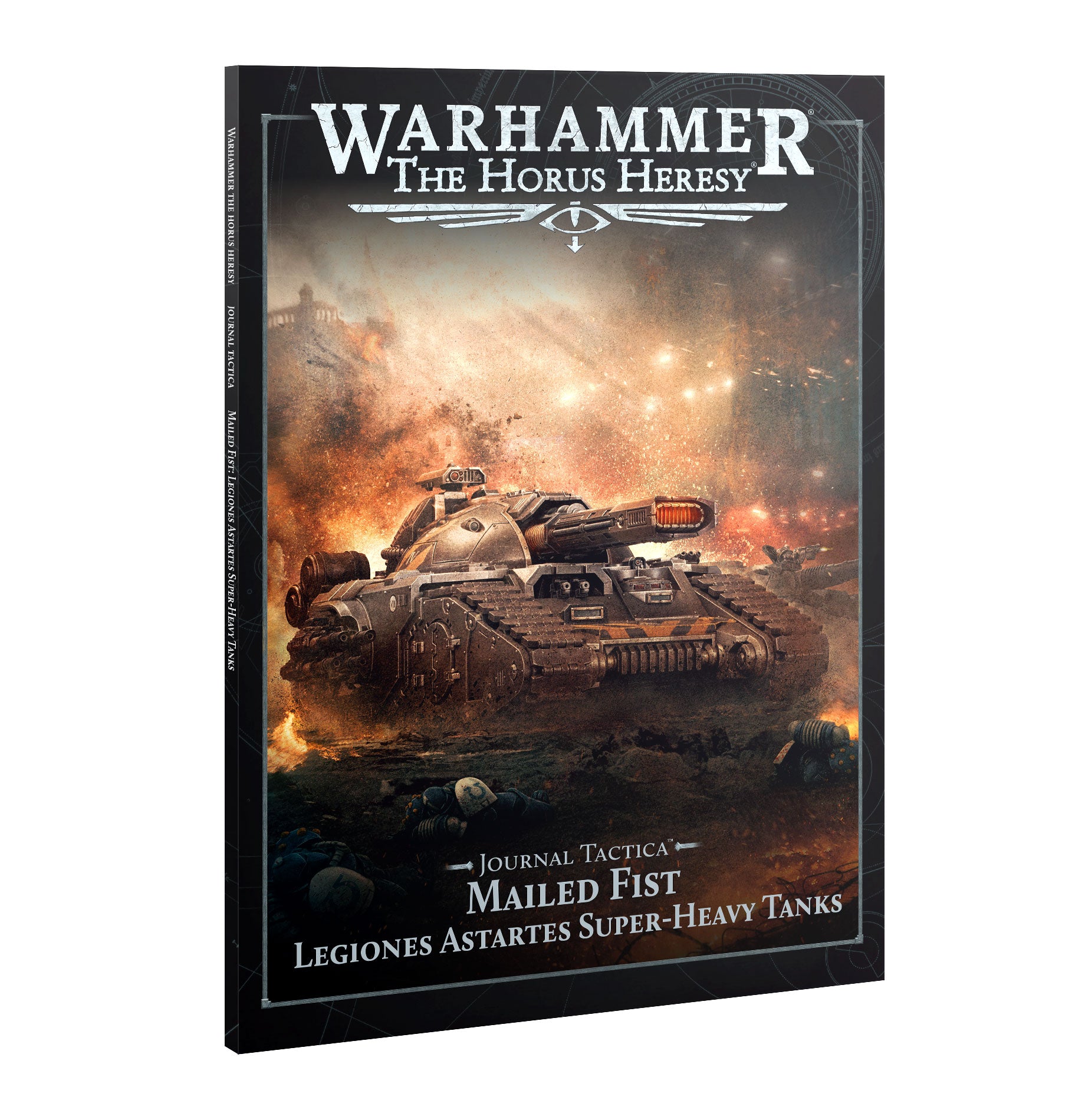 Horus Heresy: Journal Tactica: Mailed Fist – Legiones Astartes Super-heavy Tanks