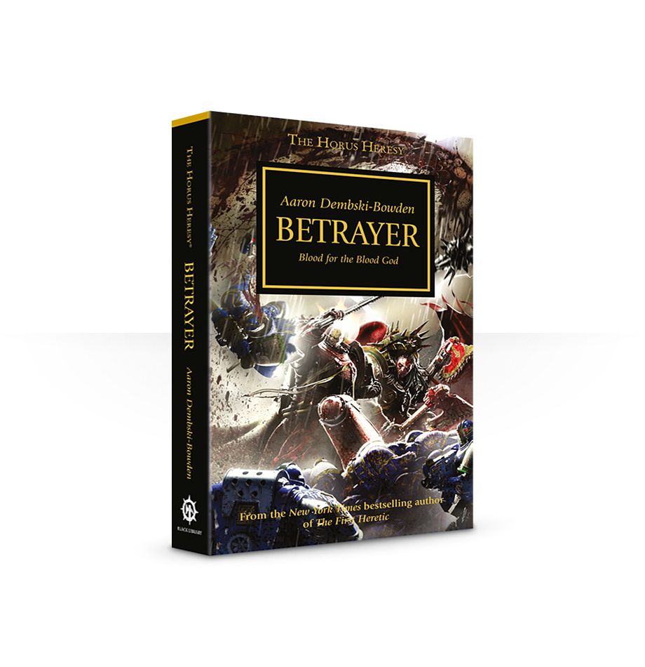 Black Library - The Horus Heresy Book 24: Betrayer (PB)