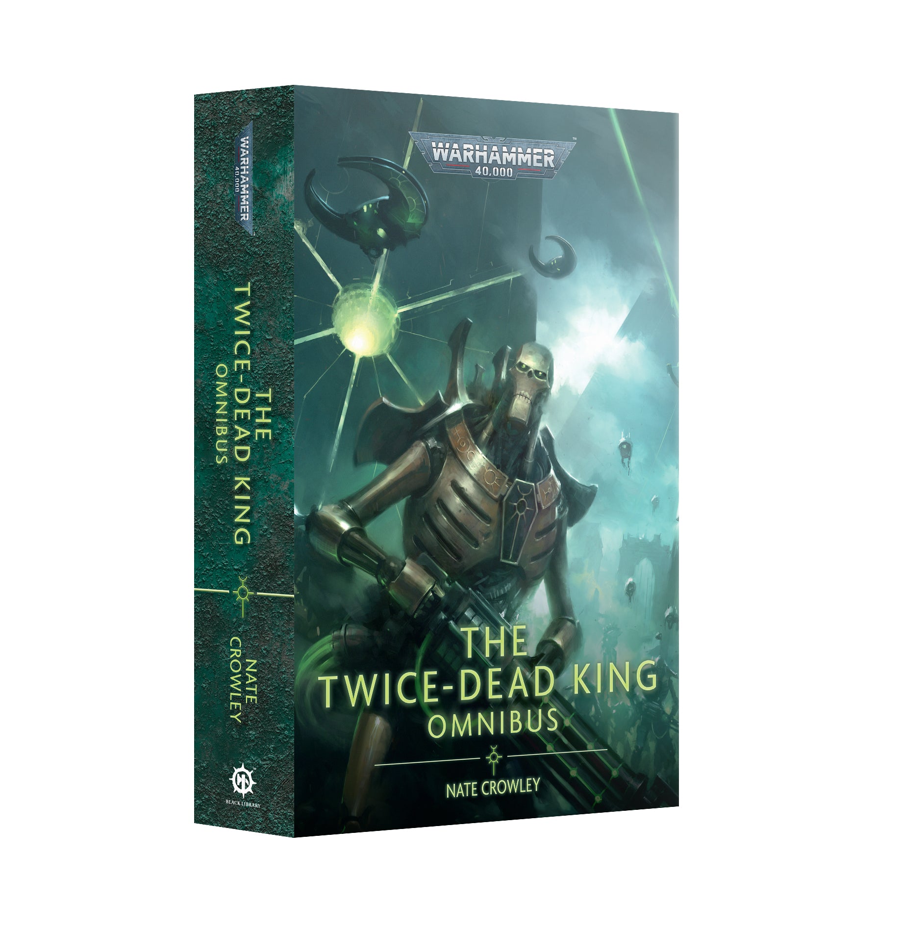 Black Library - The Twice-Dead King: Omnibus (PB)