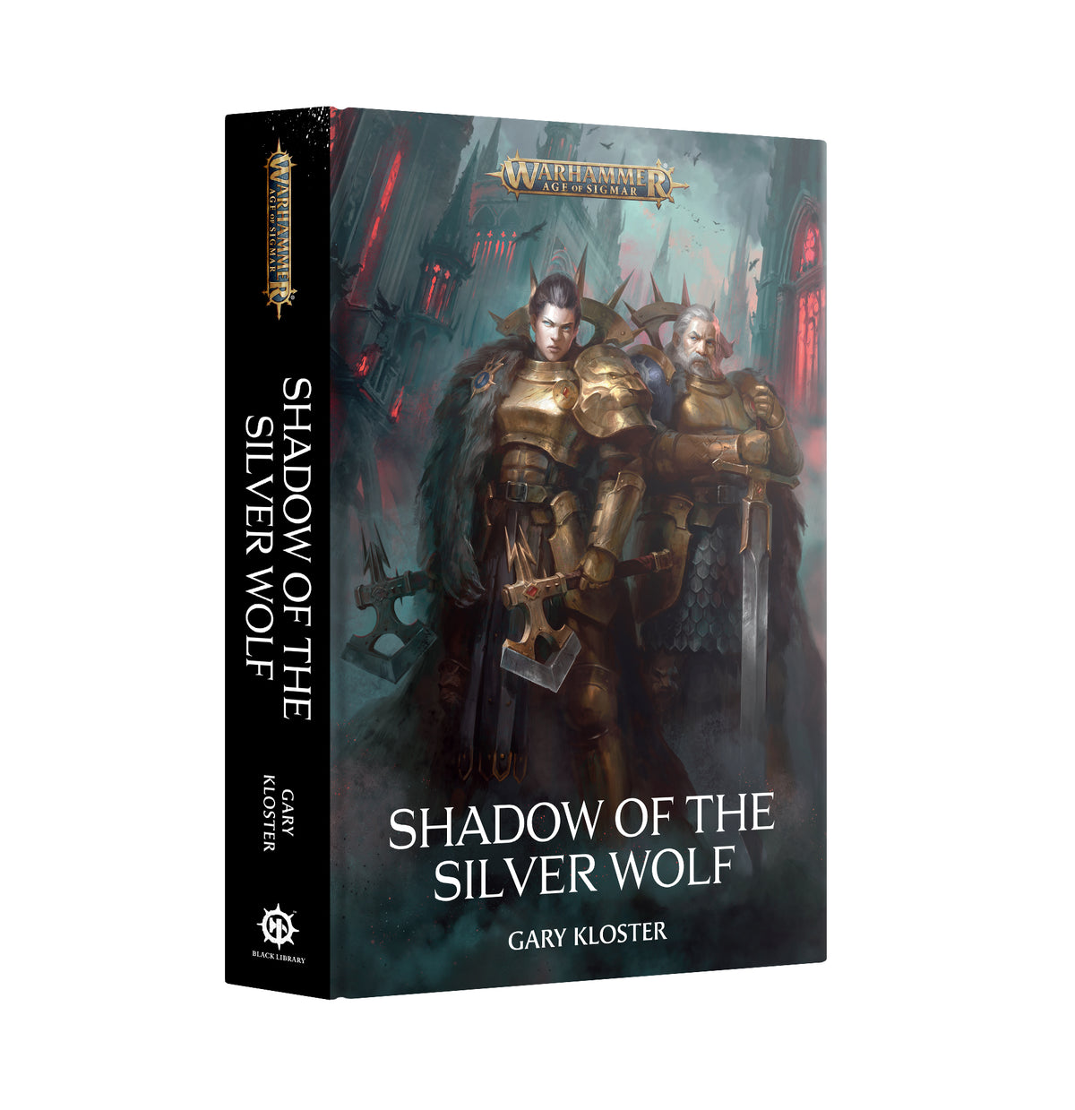 Black Library - Shadow of the Silver Wolf (Hardback) [Oct 31]