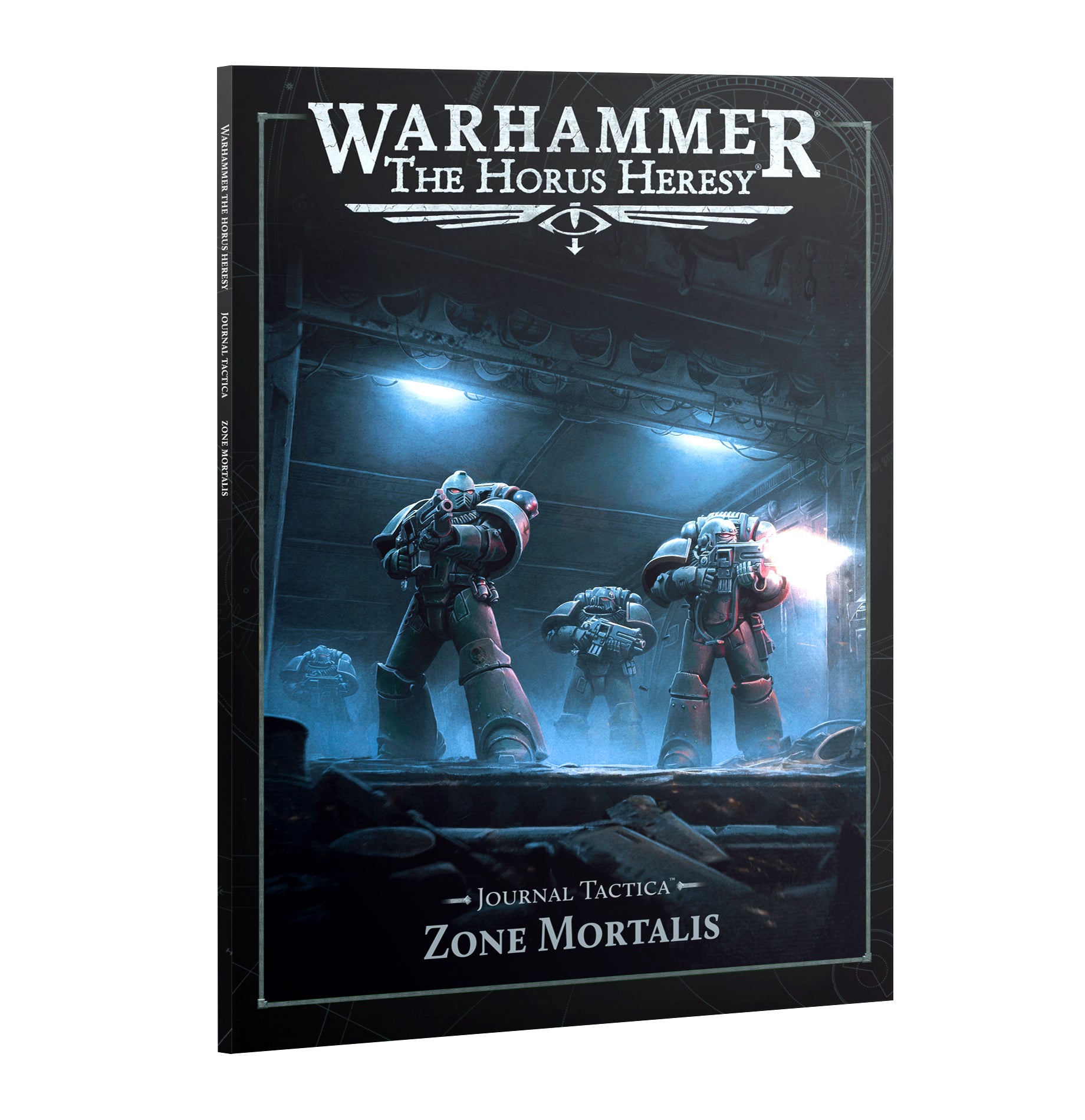 Horus Heresy: Journal Tactica: Zone Mortalis [July 11]