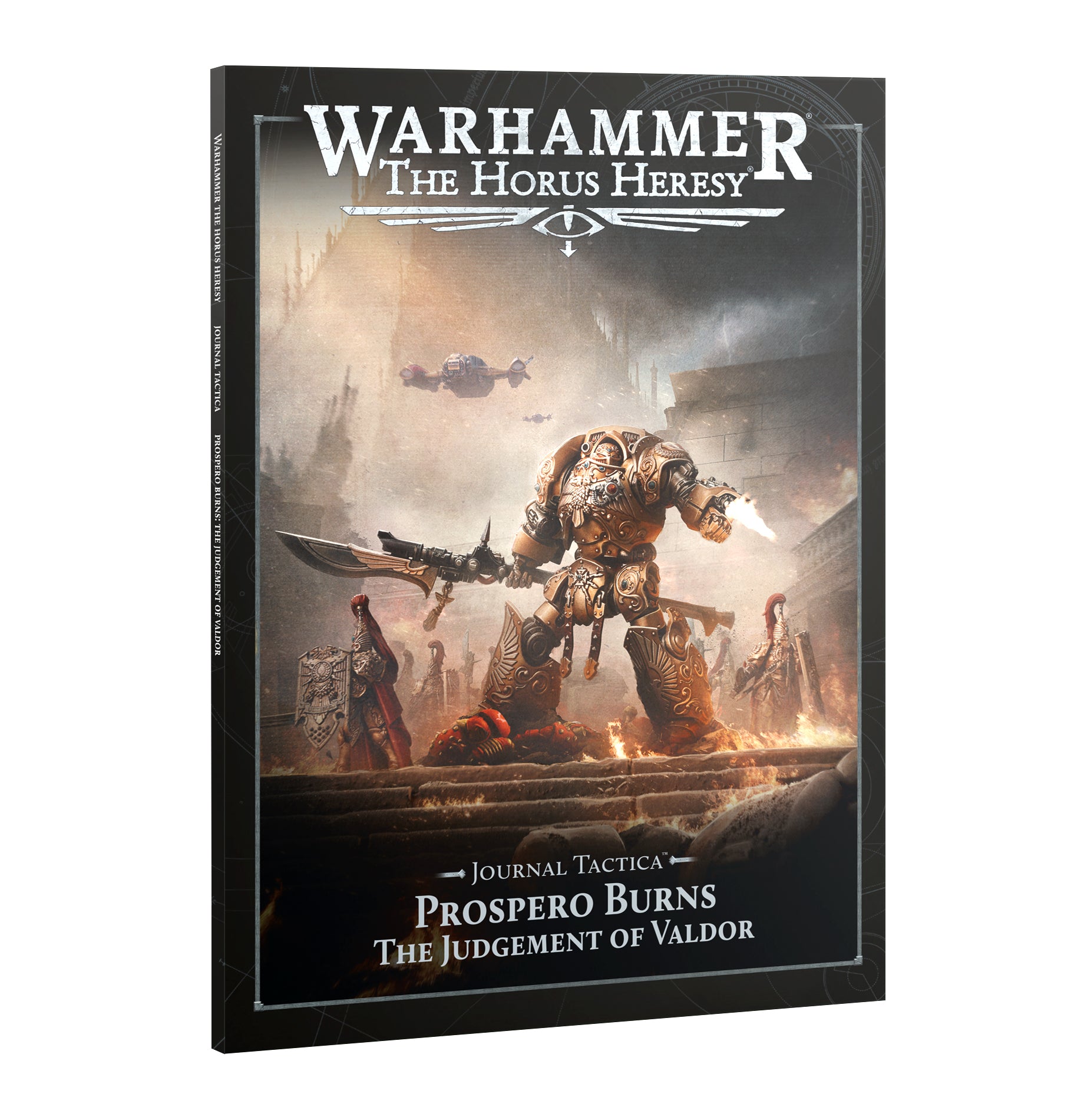 Horus Heresy: Journal Tactica: Prospero Burns – The Judgement Of Valdor [Sept 12]