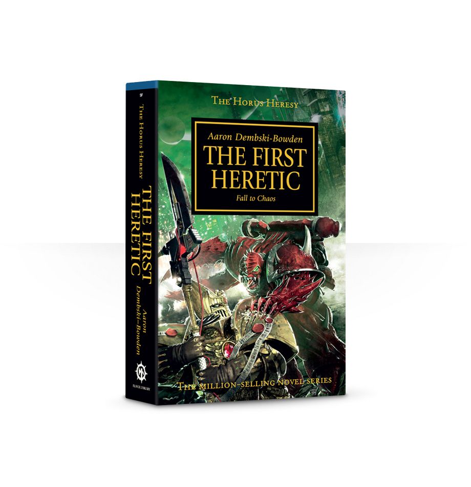 Black Library - The Horus Heresy Book 14: The First Heretic (PB)