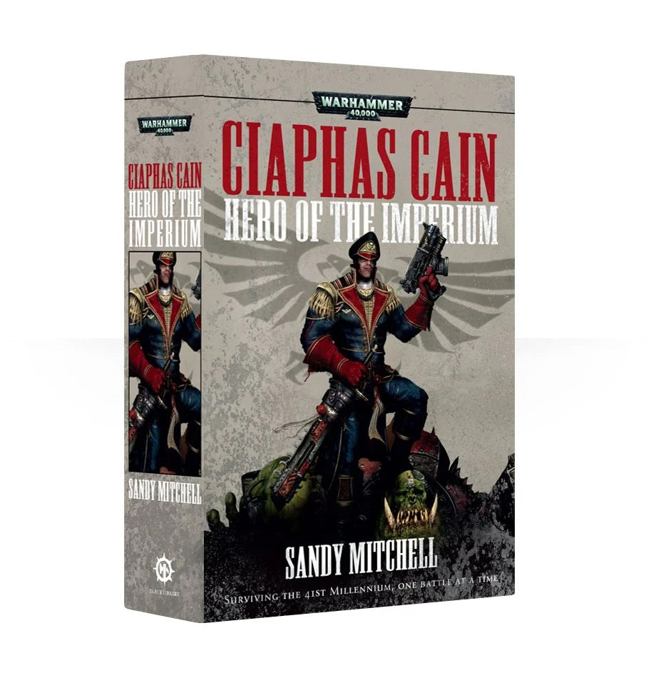 Black Library - Ciaphas Cain: Hero of the Imperium (PB)