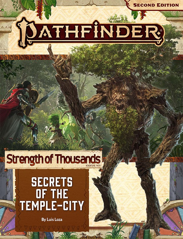 Pathfinder 2E: Strength of Thousands: Secrets of the Temple-City (4 of 6)