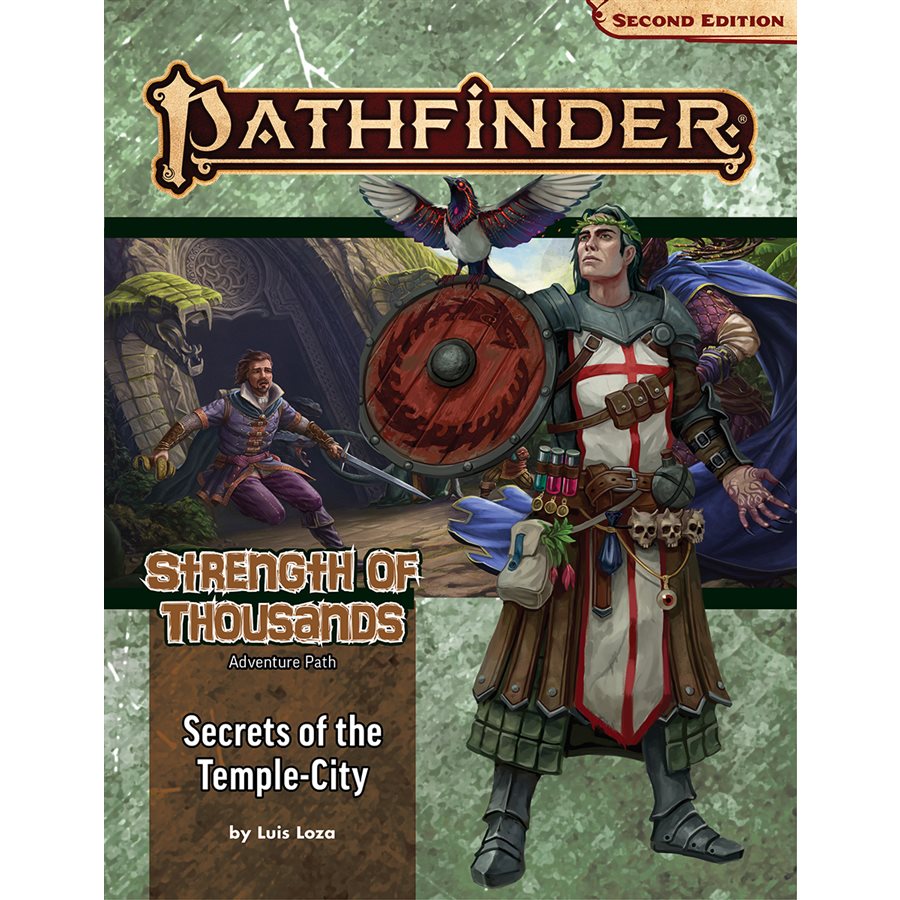 Pathfinder 2E: Strength of Thousands: Secrets of the Temple-City (4 of 6)