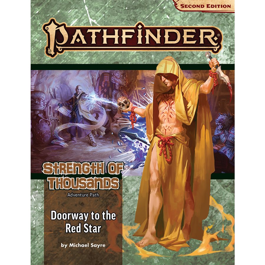 Pathfinder 2E: Strength of Thousands: Doorway to the Red Star (5 of 6)