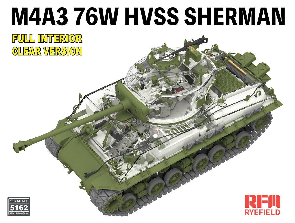 RFM: 1/35 M4A3 76W HVSS SHERMAN Full Interior / Clear Version